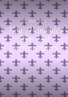 Key Principles For All Entrepreneurs