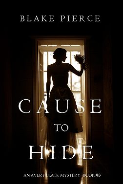 Cause to Hide