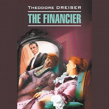 The Financier / Финансист