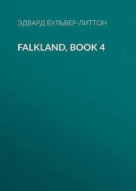 Falkland, Book 4