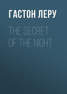 The Secret of the Night
