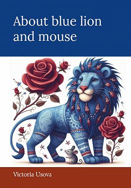 About blue lion and mouse