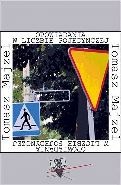 Opowiadania w liczbie pojedynczej