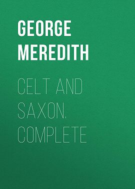 Celt and Saxon. Complete