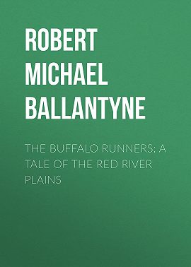 The Buffalo Runners: A Tale of the Red River Plains