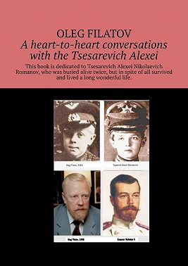 A heart-to-heart conversations with the Tsesarevich Alexei