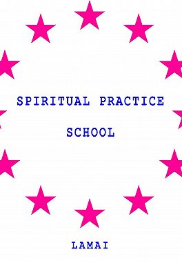 Spiritual Practice School