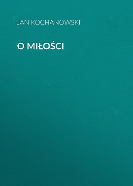 O miłości