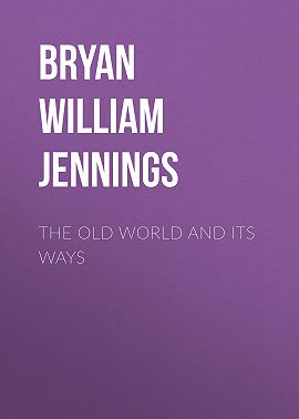 The Old World and Its Ways