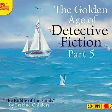 The Golden Age of Detective Fiction. Part 5