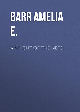 A Knight of the Nets