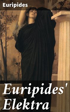 Euripides' Elektra