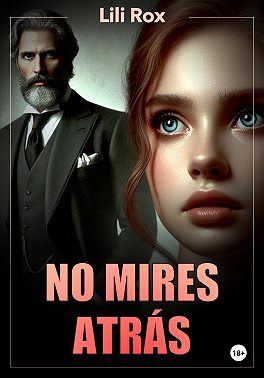 No mires atrás