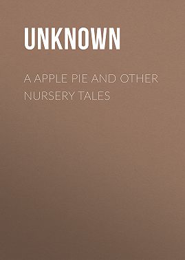 A Apple Pie and Other Nursery Tales