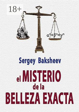 EL MISTERIO DE LA BELLEZA EXACTA