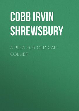 A Plea for Old Cap Collier