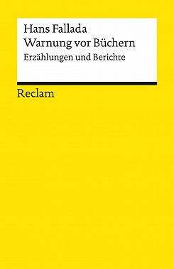 Warnung vor Büchern. Erzählungen und Berichte