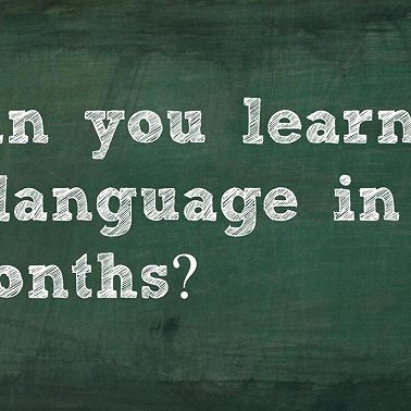 230. Can You Learn a Language in 6 Months?