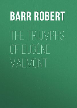 The Triumphs of Eugène Valmont