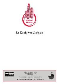 Dr König von Sachsen
