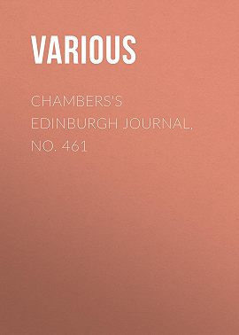 Chambers's Edinburgh Journal, No. 461