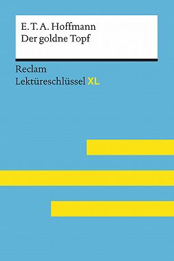 Der goldne Topf von E.T.A. Hoffmann