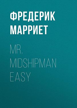 Mr. Midshipman Easy