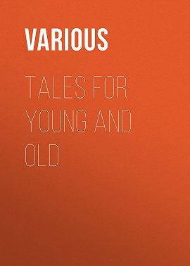 Tales for Young and Old
