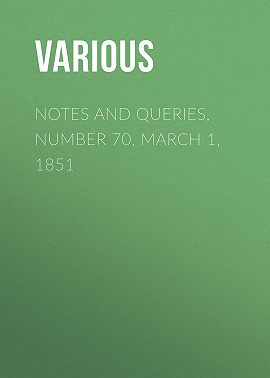 Notes and Queries, Number 70, March 1, 1851