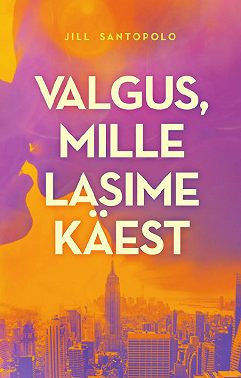 Valgus, mille lasime käest