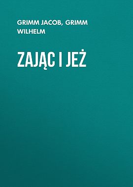 Zając i jeż