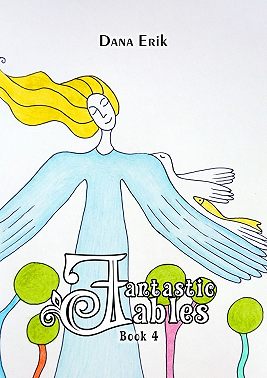 Fantastic Fables. Book 4