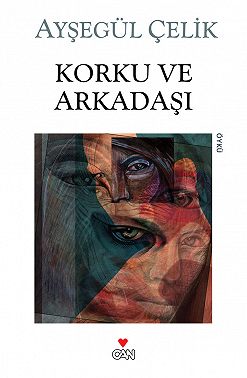 Korku ve Arkadaşı